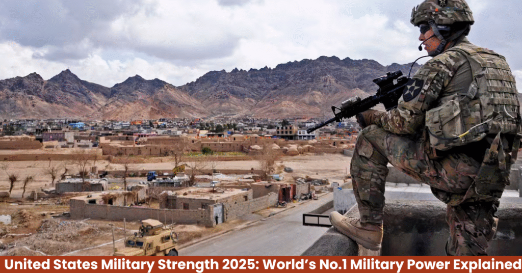 United States Military Strength 2025: World’s No.1 Military Power Explained